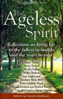 "The Ageless Spirit," edited by Connie Goldman